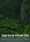 Tako da ne ostane živa